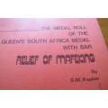 South Africa  --The Medal Roll Book - Q.S.A. With Relief of Mafeking Bar - S.M. Kaplan