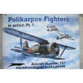 POLIKARPOV FIGHTERS  IN ACTION # 1 - SQUADRON PUBLICATIONS  AIRCRAFT NO. 157