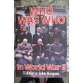 Who Was Who in World War II - Coffee Table Book - John Keegan