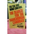 The Search For The `Manchurian Candidate` (SCARCE SIGNED COPY)