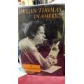 Dylan Thomas In America