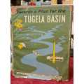 Towards A Plan for the Tugela Basin