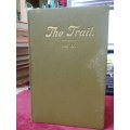 The Trail - The Official Organ of the Natal Scout Council - Vols. 1 and 2