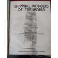 Shipping Wonders of the World - 3 Vol. set complete