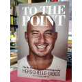 To The Point (SIGNED by Herschelle Gibbs)