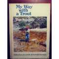 My Way with a Trout - Tom Sutcliffe