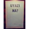 Uyazi Na? (Full Gospel Tabernacle religious tract)