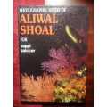 Aliwal Shoal - Photographic Study
