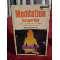 Meditation - The Inner Way