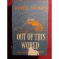 Out Of This World - Across The Himalayas To Tibet (Jack Vincent`s copy)