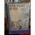 Sick Heart River - John Buchan