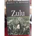 Zulu Frontiersman - Major C. G. Dennison