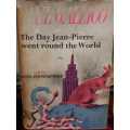 The Day Jean-Pierre Went Round The World - Paul Gallico