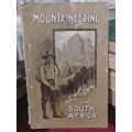 Mountaineering In South Africa - 1914 edition