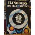 Handguns For Self Defence - A South African Guide