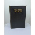 1931 - The Home Physician and Guide To Health-Revised Edition