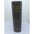 1931 - The Home Physician and Guide To Health-Revised Edition