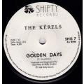 The Kerels-Golden Days B/W Jol (1988 Shifty Records single)