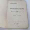 Photography - The Watkins Manual of exposure and development by Alfred Watkins - 1903 edition