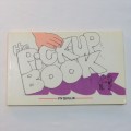 The Pick-up book vintage cartoon book 1984 issue