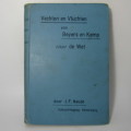 Vechten en Vluchten van Beyers en Kemp by JF Naude - 1903 edition - from Marthinus Steyn Jnr collect