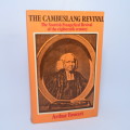 The Cambuslang Revival - Arthur Fawcett - 1971 First Edition - Scottish Evangelical revival