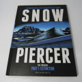 Snow Piercer: Part 1 Extinction - graphic novel