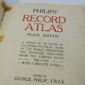 Philip`s Record Atlas peace edition 1921