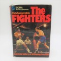 The Fighters - a pictorial history of SA Boxing from 1881 - Chris Greyvenstein