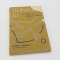 The Group Areas Act - Its Effect on Human beings by Muriel Hornell - Cover page damaged