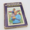 Sekretaresse vir die Verwoerders by Annatjie Boshoff - 1974 edition