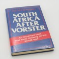 South Africa after Vorster by Prof MTW Arnheim - 1982 second edition