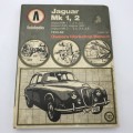 Jaguar MK 1, 2 Owners Workshop manual 1955-1969