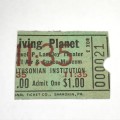 Smithsonian Institute Vintage $1 Living Planet admission ticket