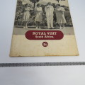 Souvenir of the Royal Tour 1947 book - Royal visit to South Africa