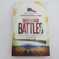 South African Battles (Van Riebeeck to WW1) by Tim Couzens