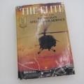 1984 Second edition - The Elite The Story of Rhodesian special air services by Barbara Cole