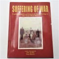 Suffering of War - Photographic portrayal of suffering in the Anglo Boer War