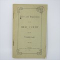 1902 Rules and Regulations of the High Court of the Transvaal - original