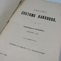 1907 Orange River Colony Customs handbook - over 200 pages