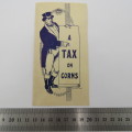 Vintage Corn Tax (corn remedy) advert - Excellent condition