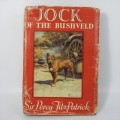 Jock of the Bushveld by Sir Percy Fitzpatrick - 1960 edition