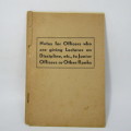 WW2 Booklet with notes for officers who are giving Lectures on discipline etc.