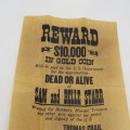 $10 000 Reward poster for capture of Sam and Belle star - #207 Authentic replica