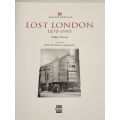 Lost London 1870 - 1945 by Philip Davies