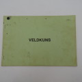 SA Army 1980`s VELDKUNS booklet no 2386 - scarce