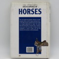 The complete Encyclopedia of Horses by Josee Hermsen