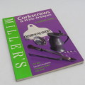 Miller`s corkscrews and wine antique collector`s guide