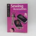 Miller`s Sewing Accessories collector`s guide by Elaine Gaussen