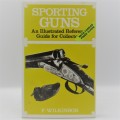 Sporting Guns Reference Guide for collectors